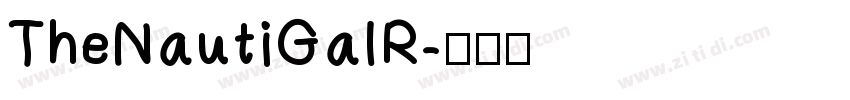 TheNautiGalR字体转换 TheNautiGalR字体转换