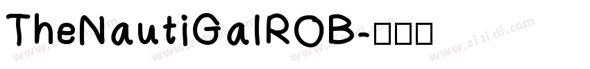 TheNautiGalROB字体转换