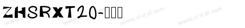 ZHSRXT20字体转换
