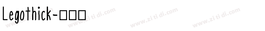 Legothick字体转换