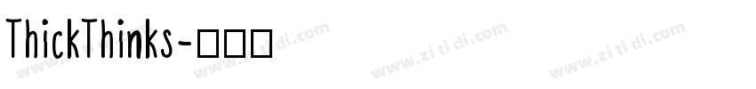 ThickThinks字体转换