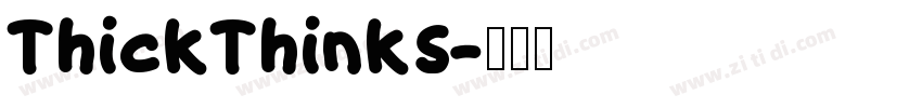 ThickThinks字体转换