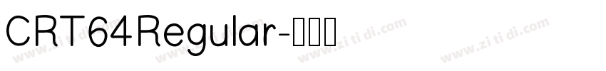 CRT64Regular字体转换