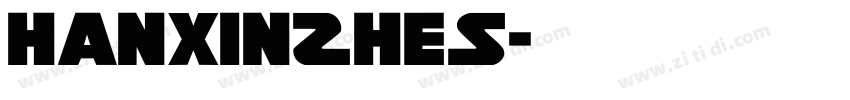 HanXinZheS字体转换