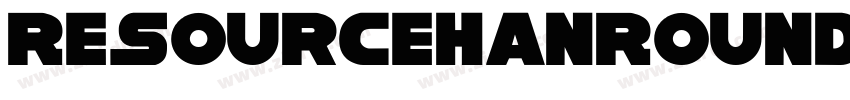 ResourceHanRoundedCN字体转换