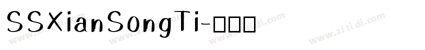 SSXianSongTi字体转换