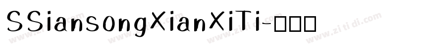 SSiansongXianXiTi字体转换
