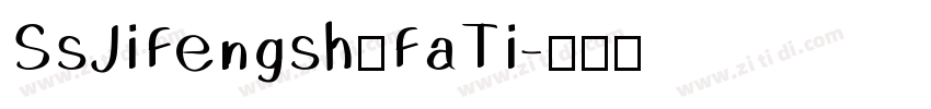 SsJiFengshuFaTi字体转换