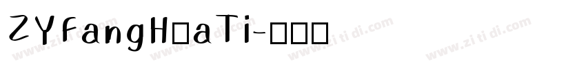 ZYFangHuaTi字体转换
