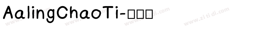 AalingChaoTi字体转换