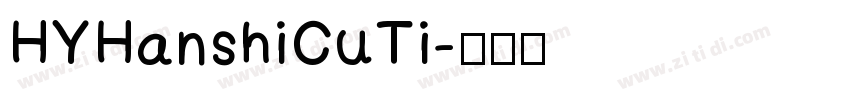 HYHanshiCuTi字体转换