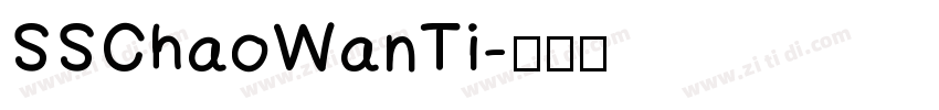 SSChaoWanTi字体转换