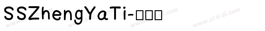 SSZhengYaTi字体转换