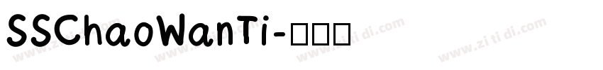 SSChaoWanTi字体转换