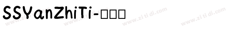 SSYanZhiTi字体转换