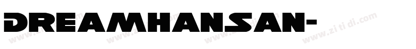DreamHanSan字体转换