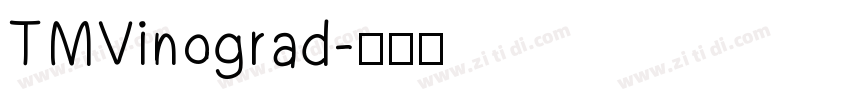 TMVinograd字体转换