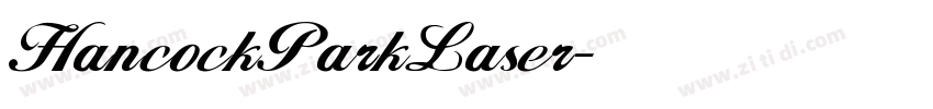 HancockParkLaser字体转换