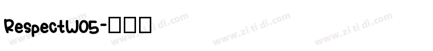 RespectW05字体转换