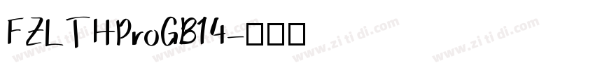 FZLTHProGB14字体转换