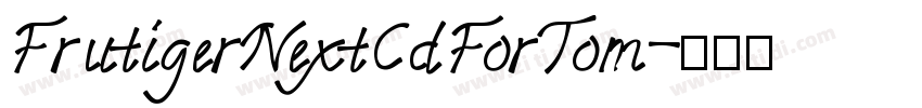 FrutigerNextCdForTom字体转换
