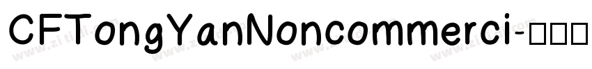 CFTongYanNoncommerci字体转换