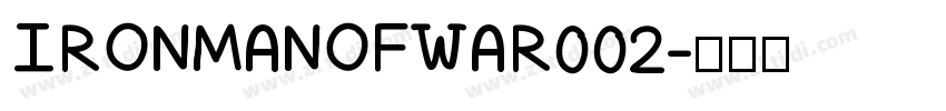 IRONMANOFWAR002字体转换