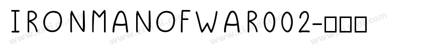 IRONMANOFWAR002字体转换