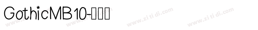 GothicMB10字体转换