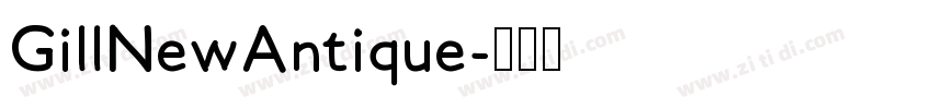 GillNewAntique字体转换