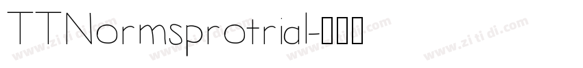 TTNormsprotrial字体转换