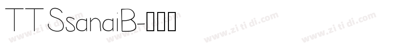 TTSsanaiB字体转换