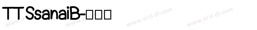 TTSsanaiB字体转换
