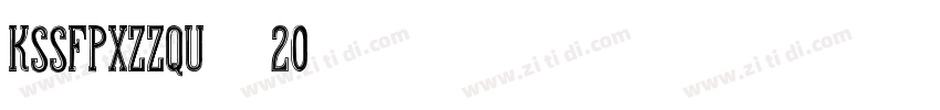 KSSFPXZZQU4_20字体转换