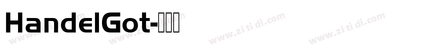 HandelGot字体转换