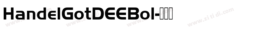 HandelGotDEEBol字体转换