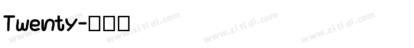 Twenty字体转换