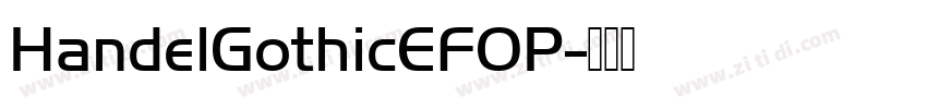 HandelGothicEFOP字体转换