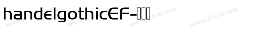 handelgothicEF字体转换