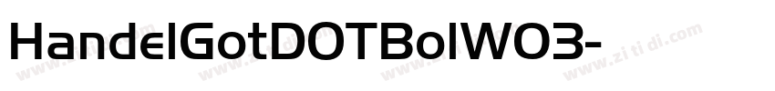 HandelGotDOTBolW03字体转换