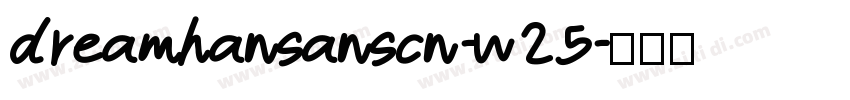dreamhansanscn-w25字体转换