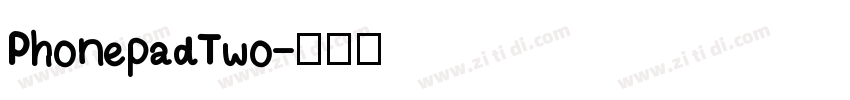 PhonepadTwo字体转换