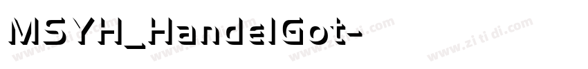 MSYH_HandelGot字体转换