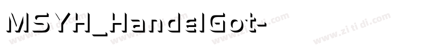 MSYH_HandelGot字体转换