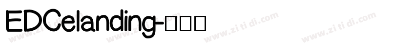 EDCelanding字体转换