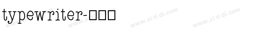 typewriter字体转换