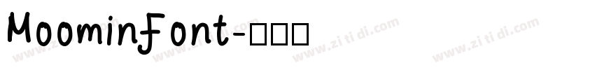 MoominFont字体转换 MoominFont字体转换