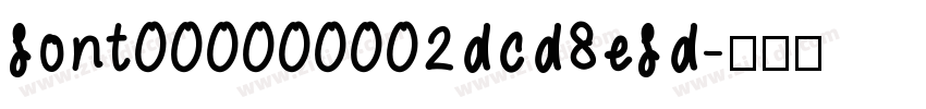 font000000002dcd8efd字体转换