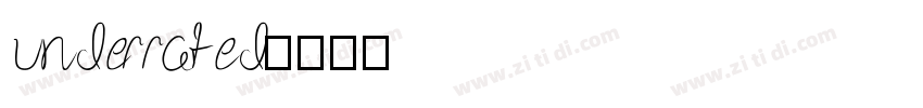 underrated字体转换