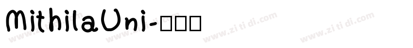 MithilaUni字体转换
